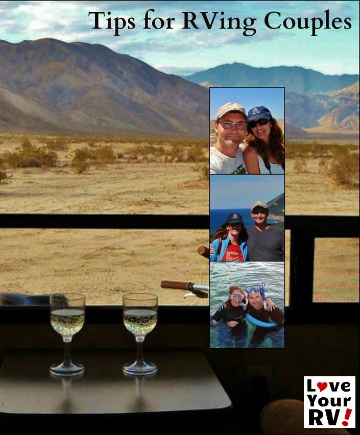 Tips for RVing full time with your spouse from the Love Your RV! blog - https://www.loveyourrv.com/ #RV #RVtips