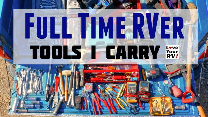 Fulltime RVer Tools I Carry Feature Photo